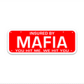 Mafia Bumper Sticker - Bumper Stickers | STICK IT UP