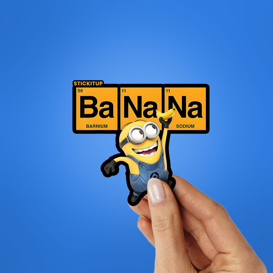 Ba Na Na Sticker - Stickers | STICK IT UP