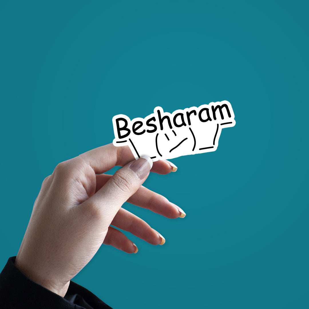 Besharam Sticker - Stickers | STICK IT UP