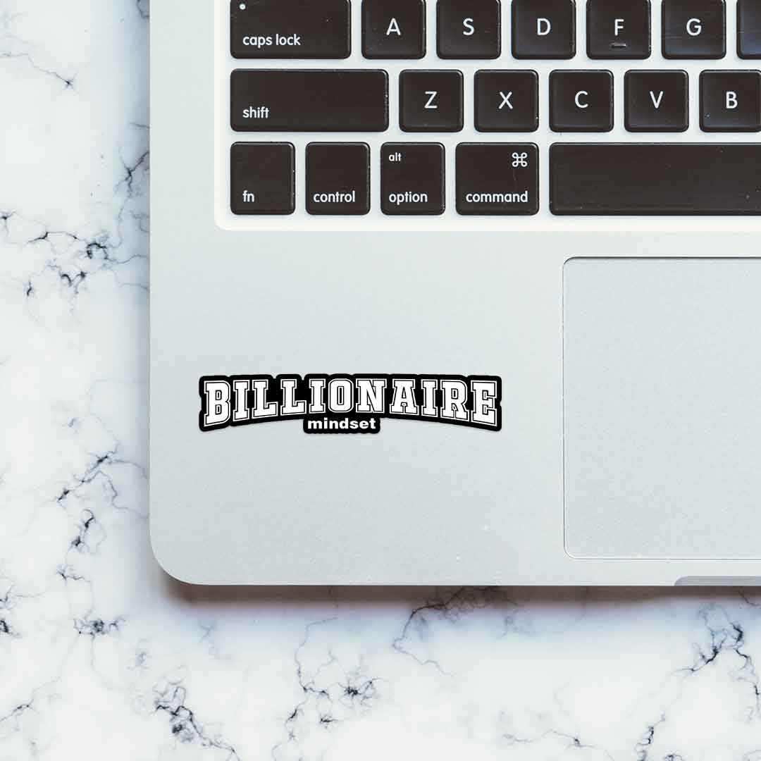 Billionaire Mindset Sticker - Stickers | STICK IT UP