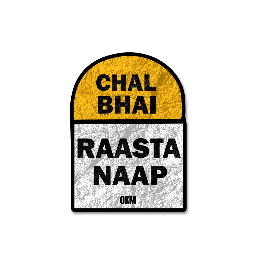 Chal Raasta Naap Sticker - Stickers | STICK IT UP