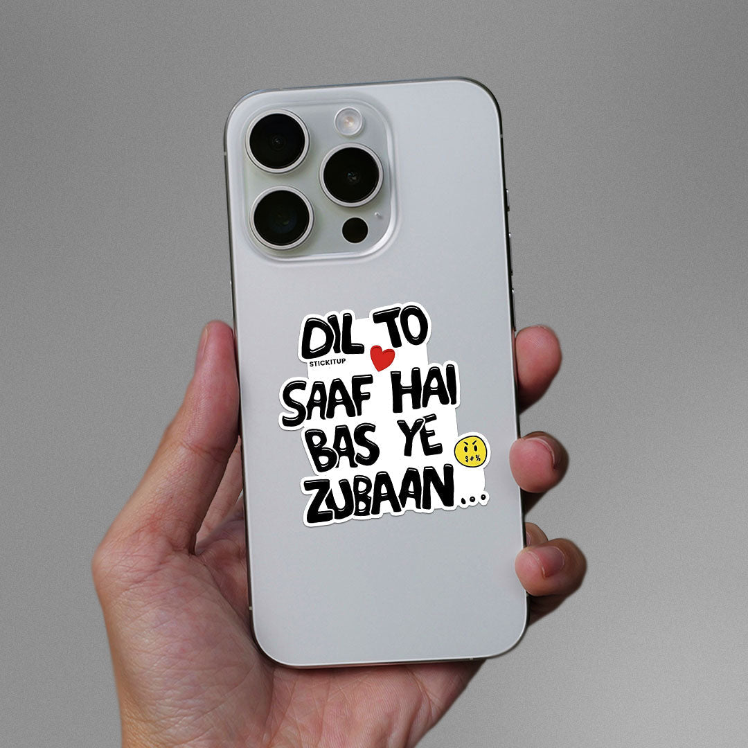 Dil To Saaf Hai Bas Ye Zubaan Sticker - Stickers | STICK IT UP