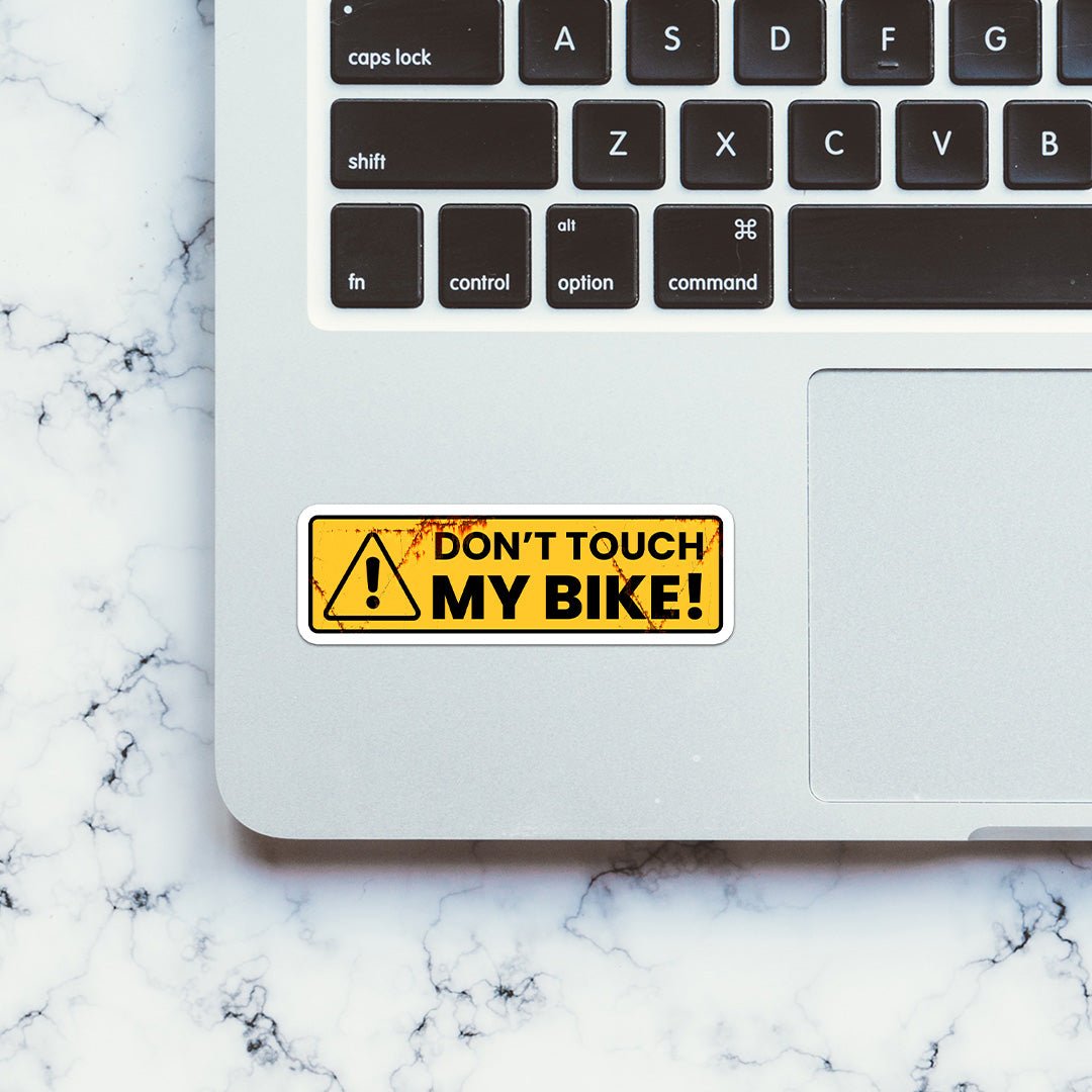 Don't Touch My Bike Sticker 1 - Stickers | STICK IT UP