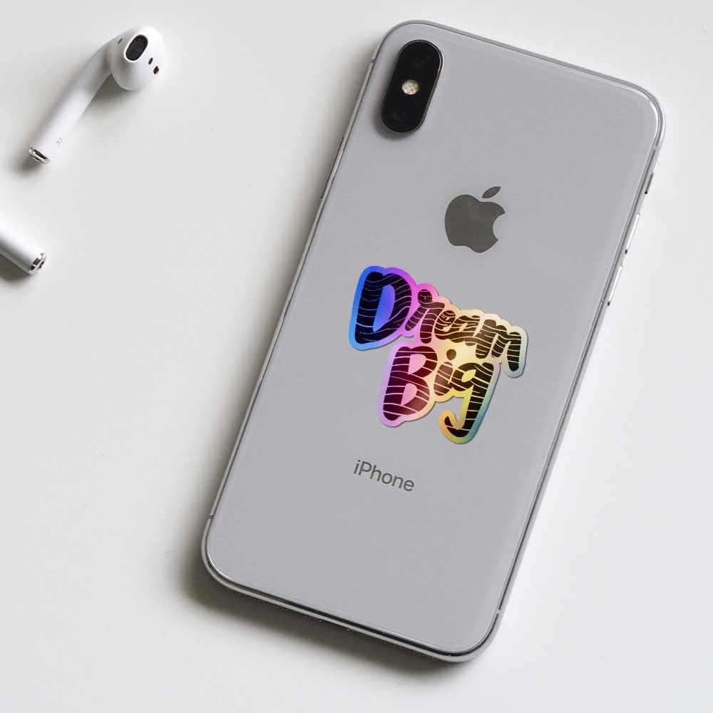 Dream Big Holographic Stickers - Holographic Stickers | STICK IT UP