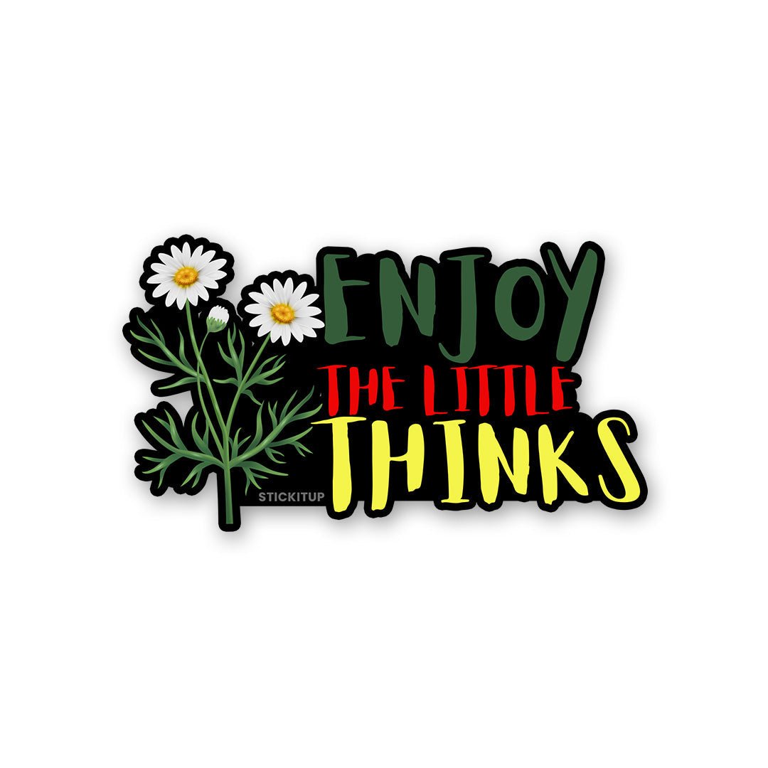 Enjoy Little Thinks Sticker - Stickers | STICK IT UP