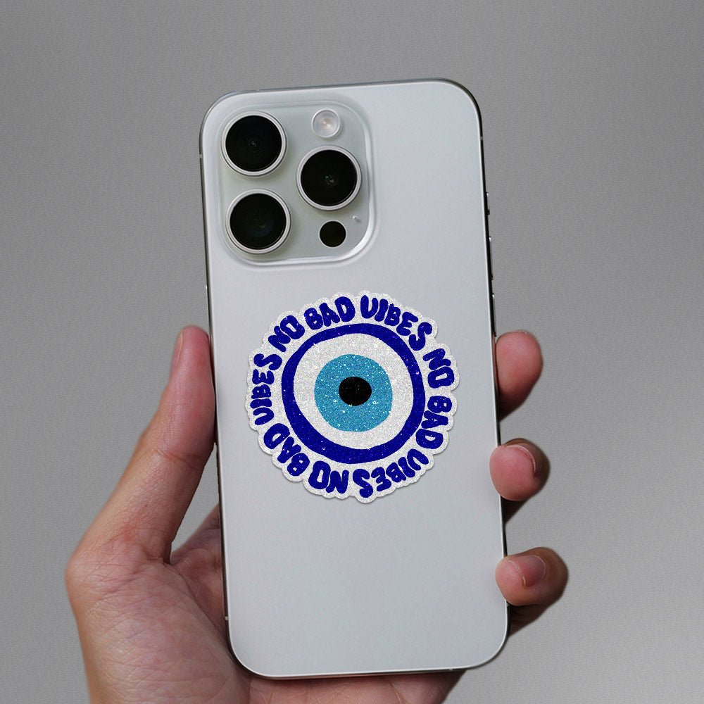 Evil eye - No Bad Vibes Glitter Sticker - Glitter Stickers | STICK IT UP