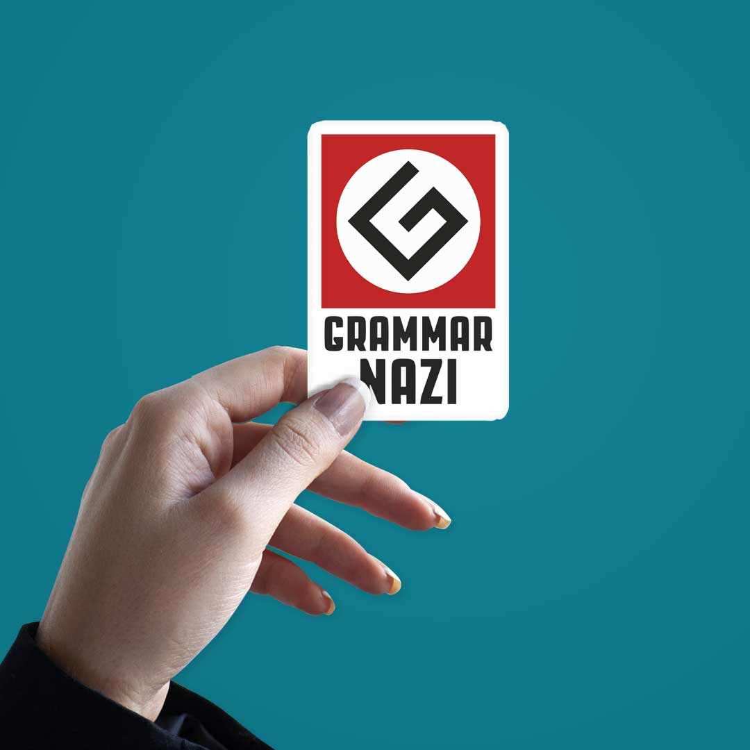 Grammar NAZI Sticker - Stickers | STICK IT UP