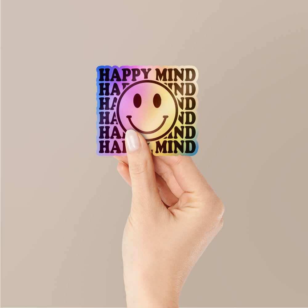 Happy Mind Holographic Stickers - Holographic Stickers | STICK IT UP