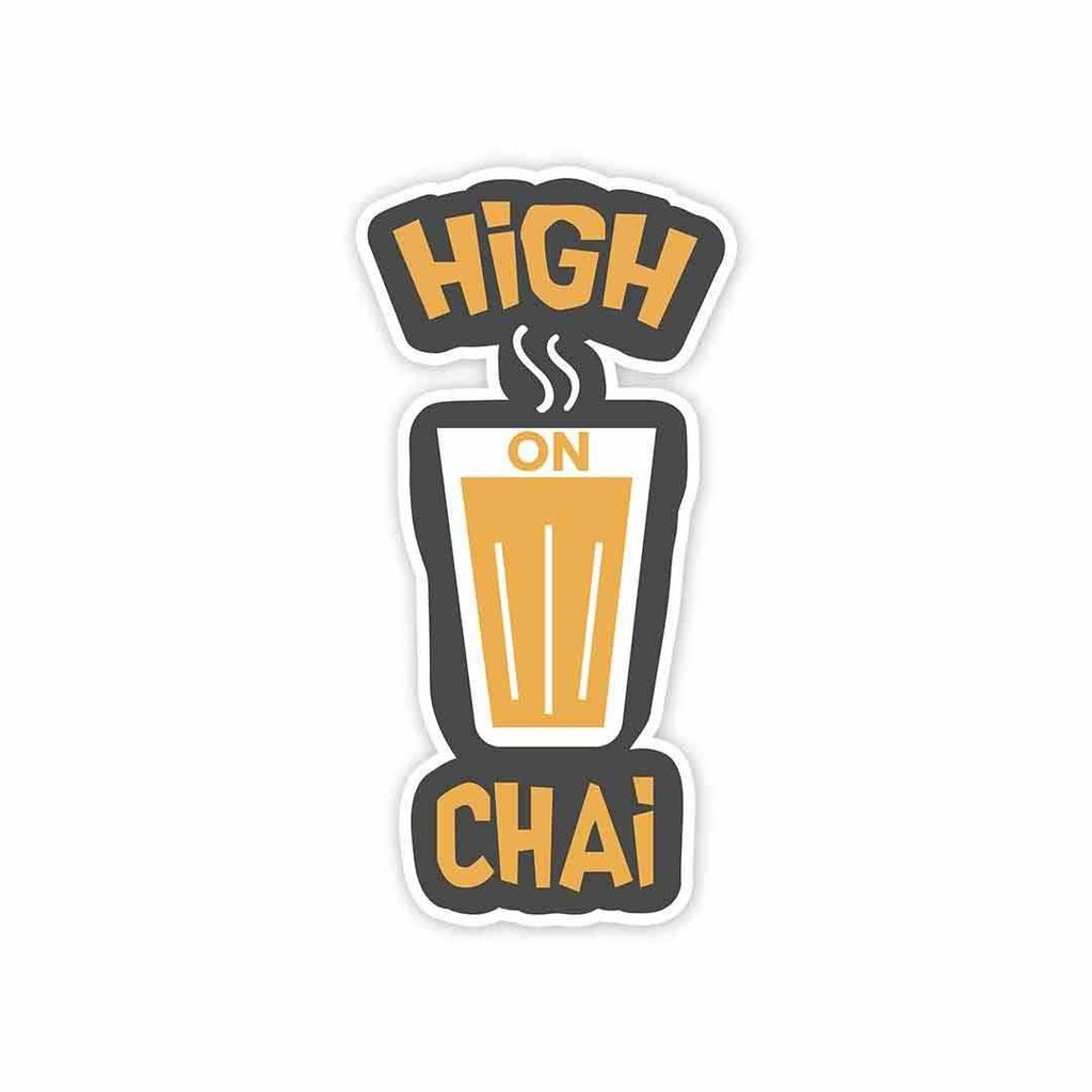 High on chai Sticker - Stickers | STICK IT UP