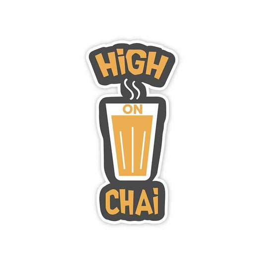 High on chai Sticker - Stickers | STICK IT UP