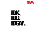 I Don't Give a Fuck Sticker waterproof vinyl decal for laptop, bike, car & bottle