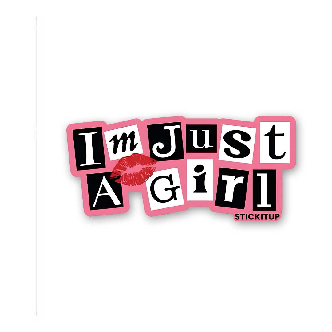 IM JUST A GIRL Sticker waterproof vinyl decal for laptop, bike, car & bottle
