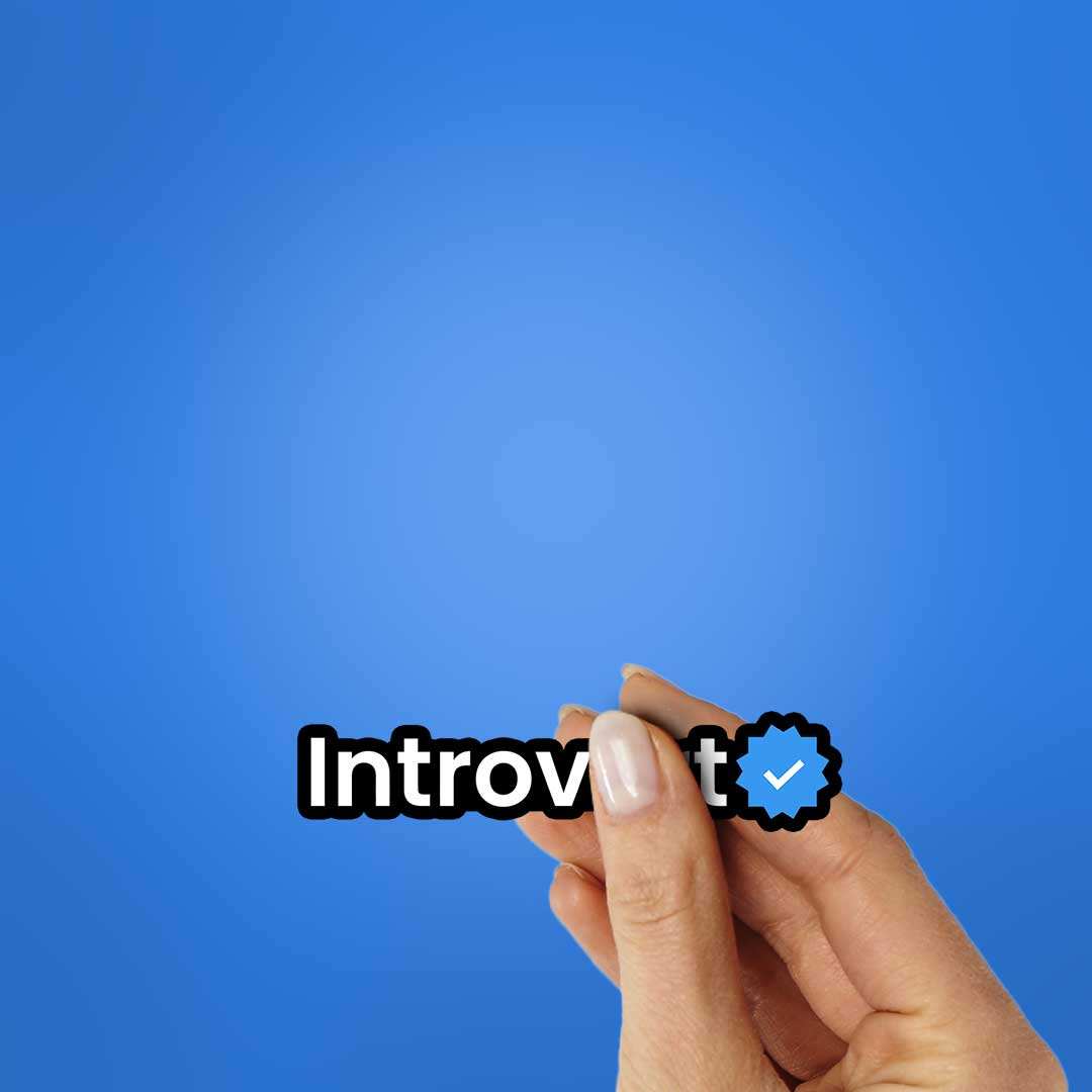 Introvert Verified Sticker - Stickers | STICK IT UP