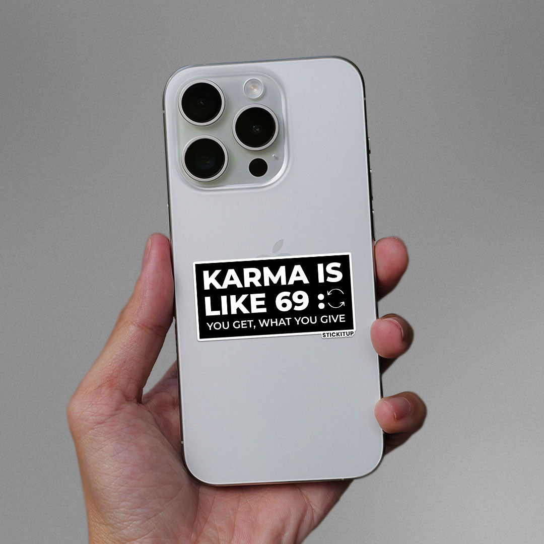 KARMA IS LIKE 69 Sticker - Stickers | STICK IT UP