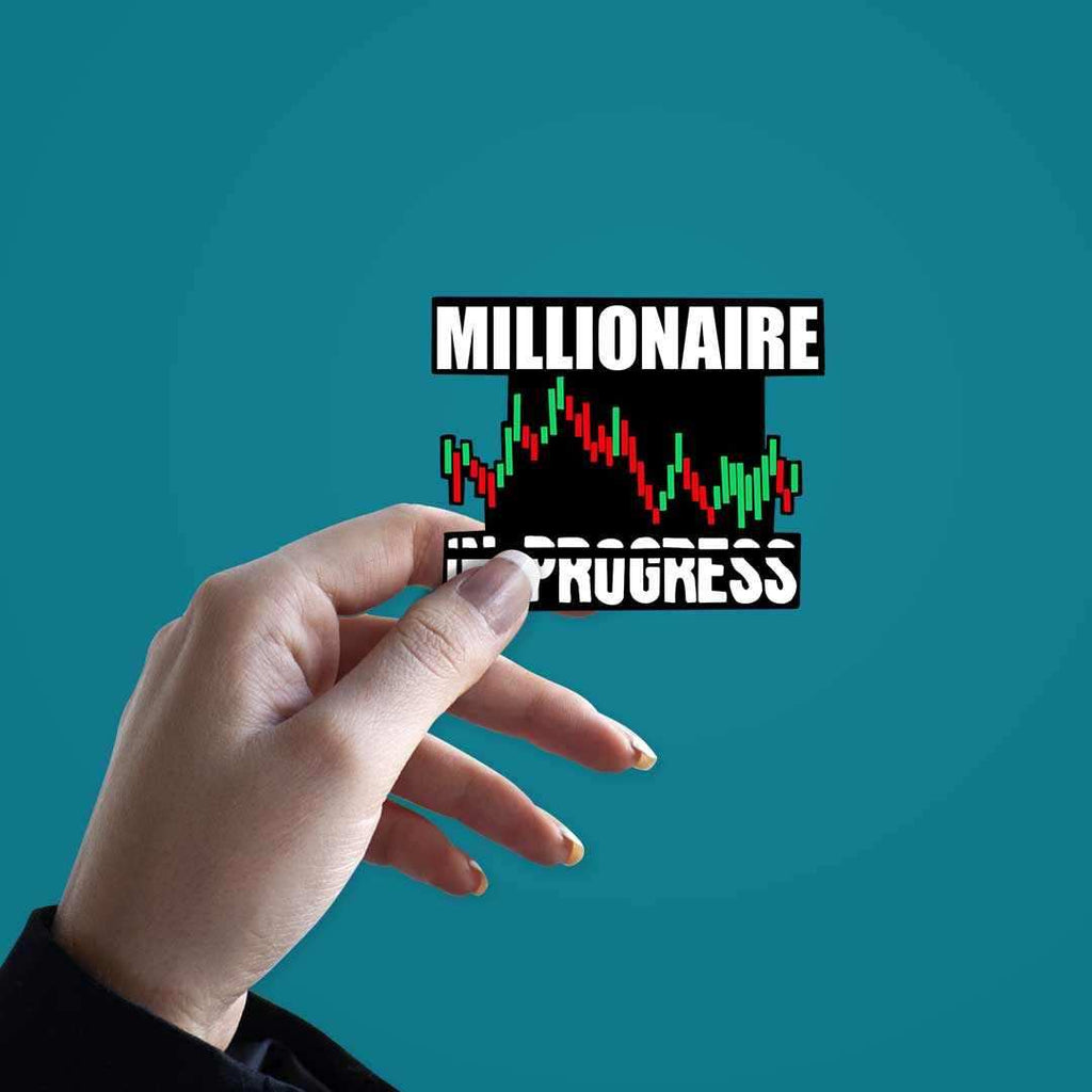 Millionaire in Progress Sticker waterproof vinyl decal for laptop, bike, car & bottle
