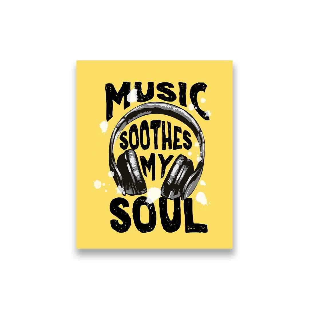 Music Soothes My Soul Sticker - Stickers | STICK IT UP