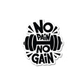 No Pain No Gain Sticker - Stickers | STICK IT UP