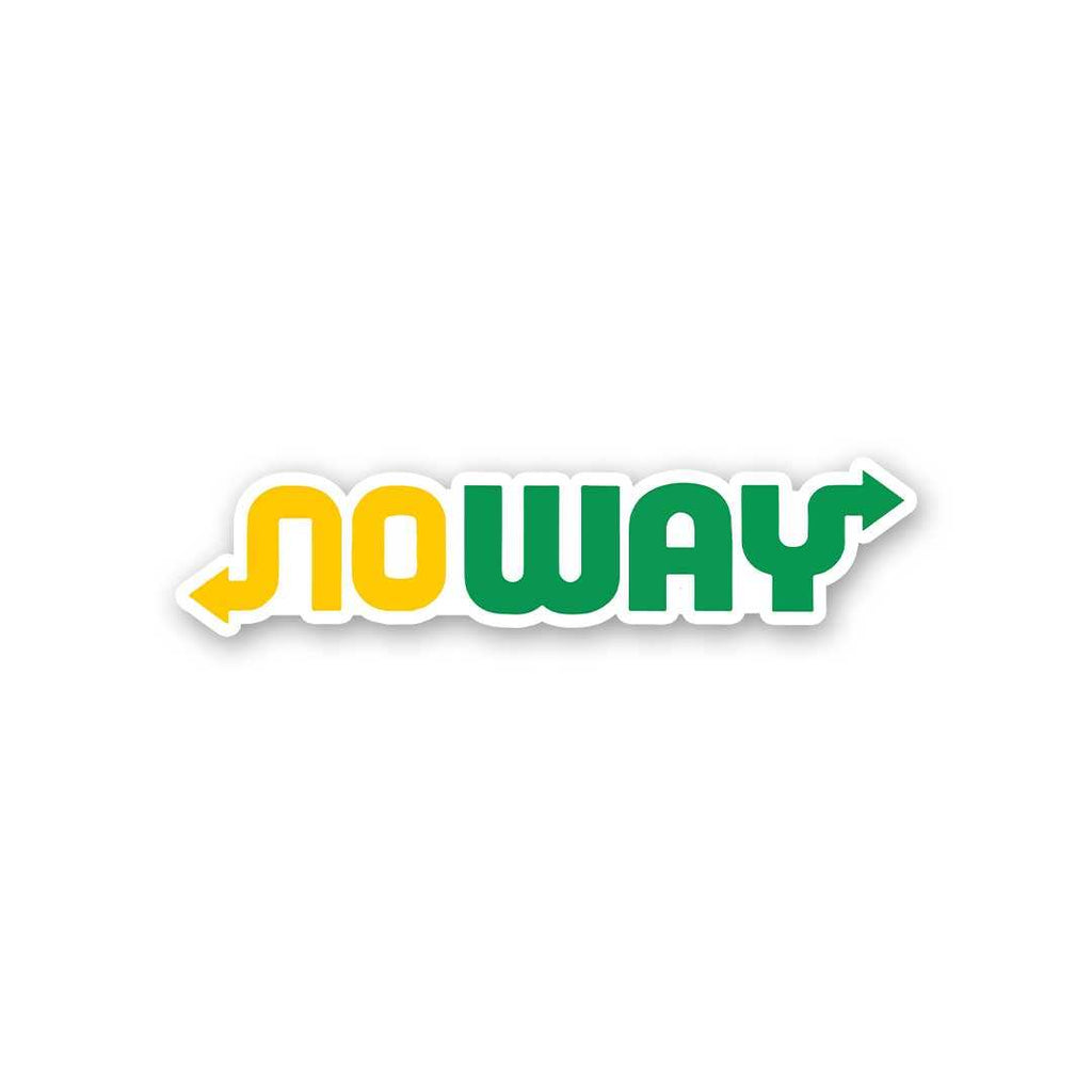 No Way Sticker waterproof vinyl decal for laptop, bike, car & bottle