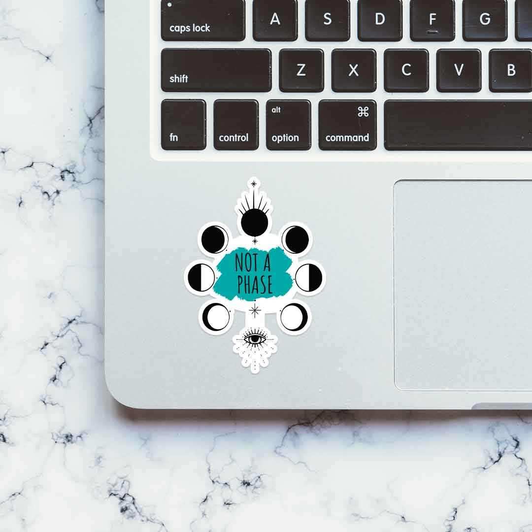 Not a phase sticker - Stickers | STICK IT UP