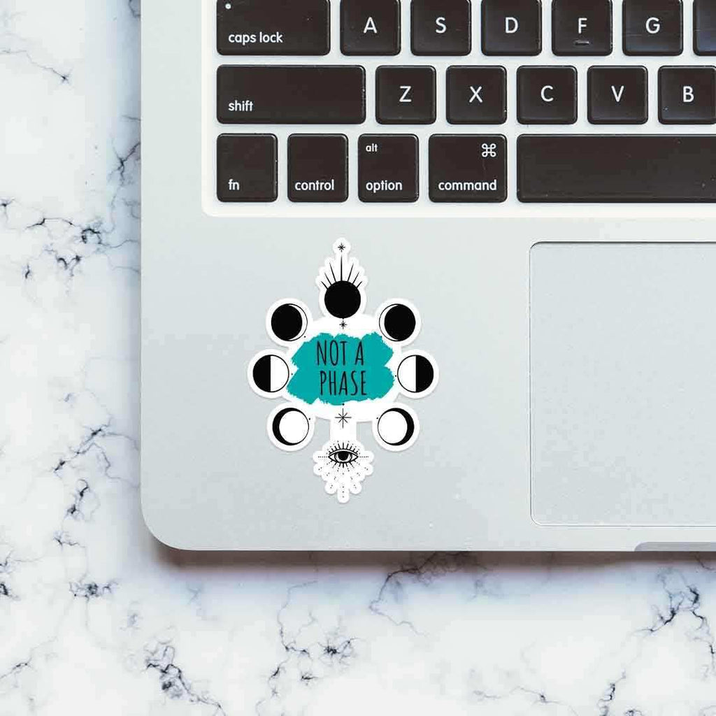 Not a phase sticker - Stickers | STICK IT UP