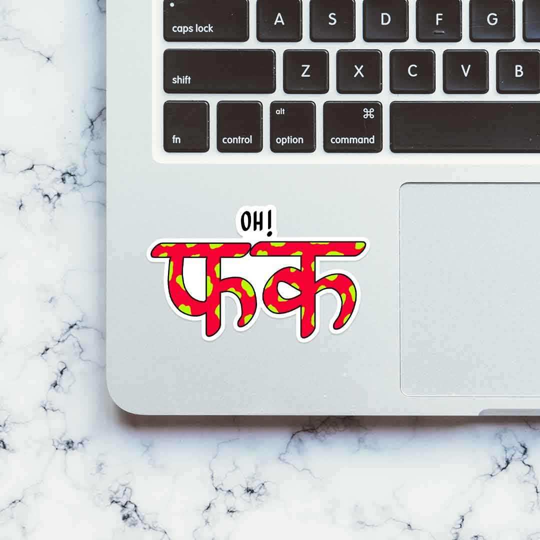 Oh F*ck sticker waterproof vinyl decal for laptop, bike, car & bottle