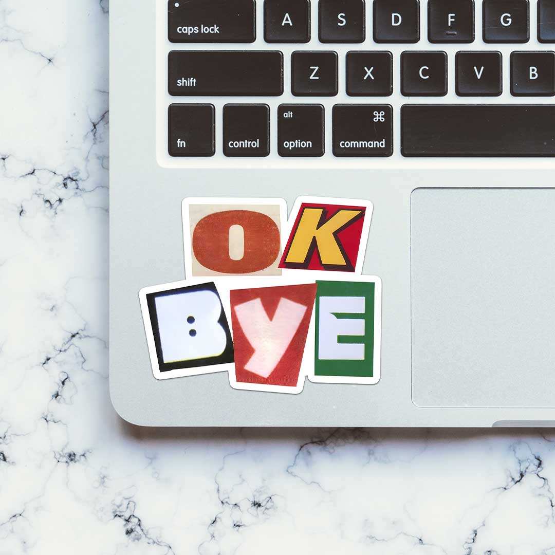 Ok Bye Sticker - Stickers | STICK IT UP