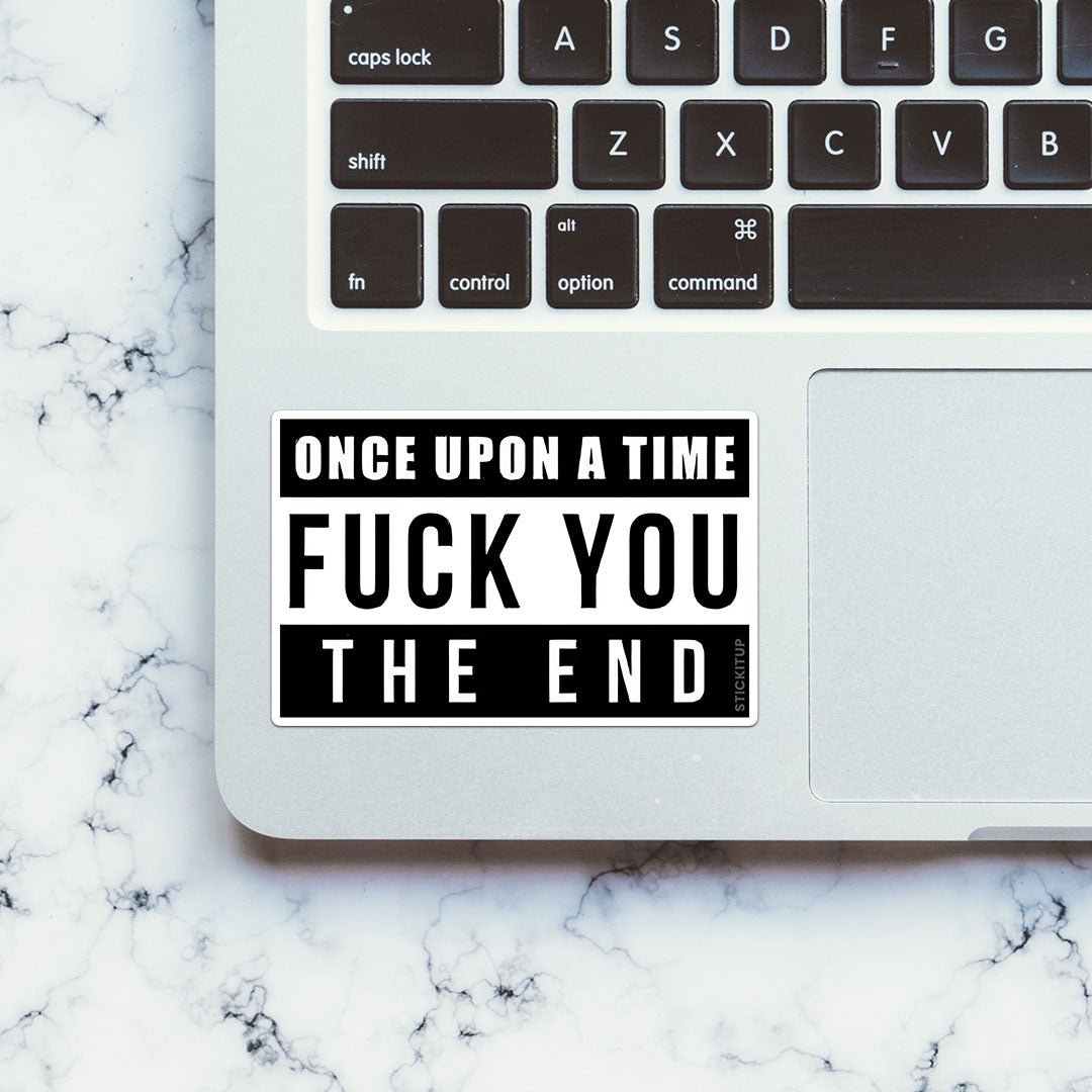 Once Upon A Time Fuck You Sticker - Stickers | STICK IT UP