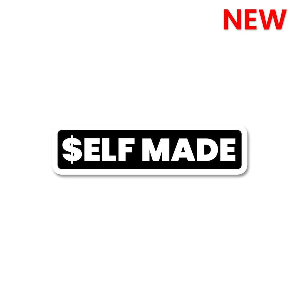 Self Made Sticker waterproof vinyl decal for laptop, bike, car & bottle