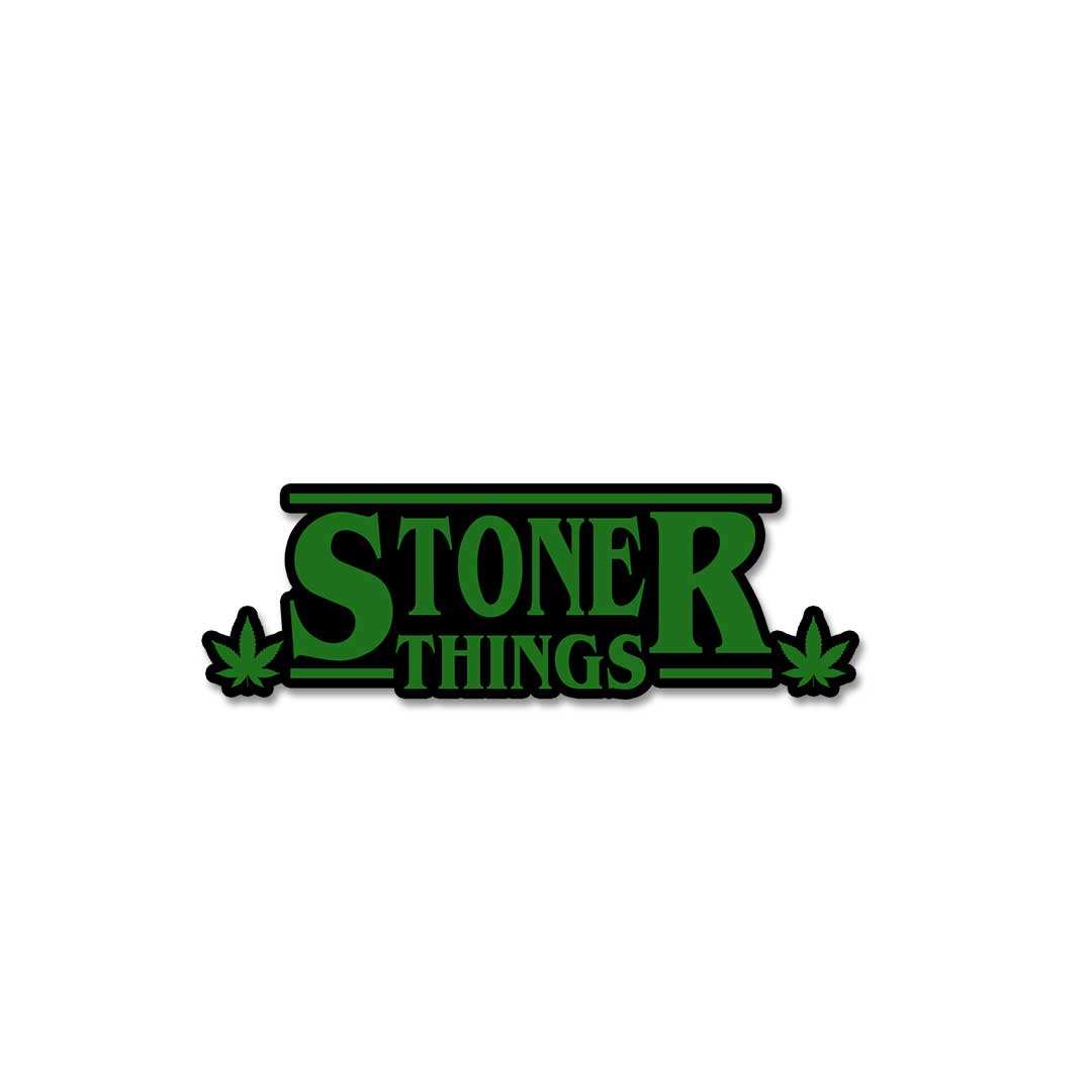 Stoner Things Sticker - Stickers | STICK IT UP