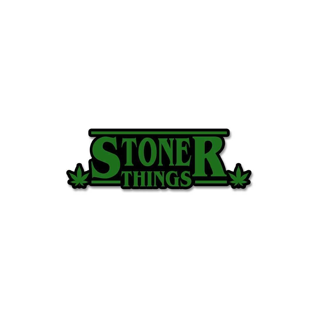 Stoner Things Sticker - Stickers | STICK IT UP
