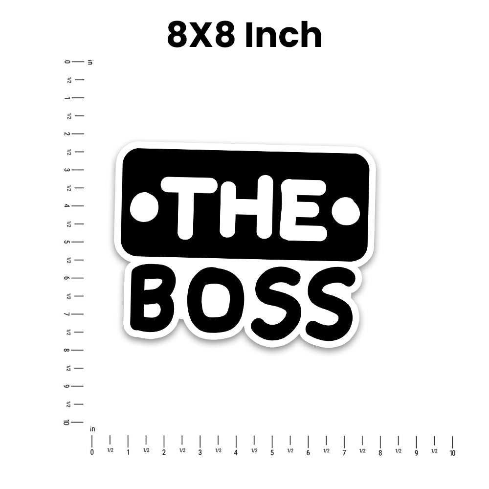 The Boss Bumper Sticker - Bumper Stickers | STICK IT UP
