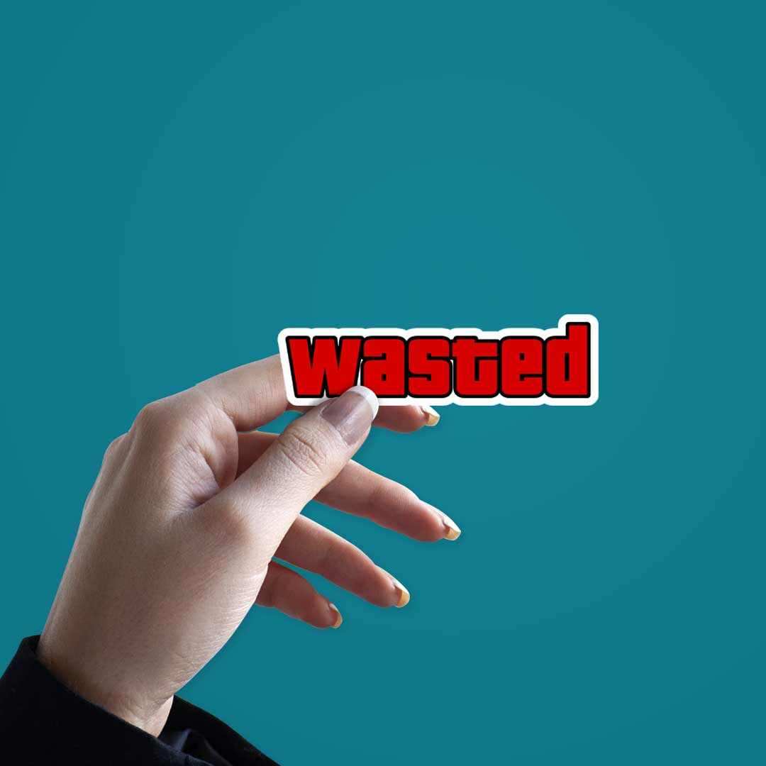 Wasted Sticker waterproof vinyl decal for laptop, bike, car & bottle