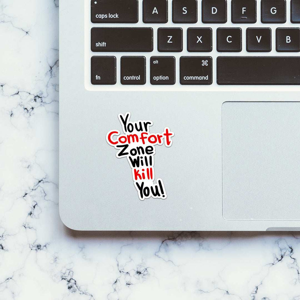 Your comfort zone Sticker - Stickers | STICK IT UP